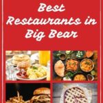 Best Restaurants in Big Bear
