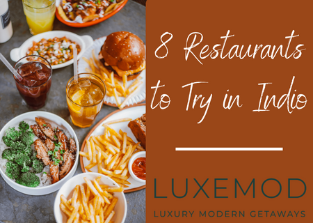 8 Restaurants to Try in Indio