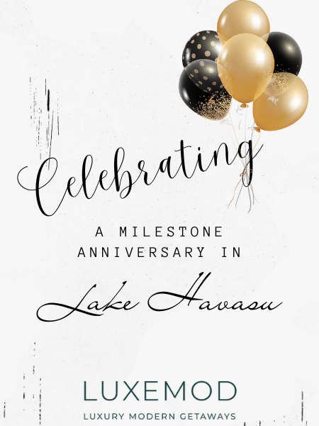 Celebrating a Milestone Anniversary in Lake Havasu